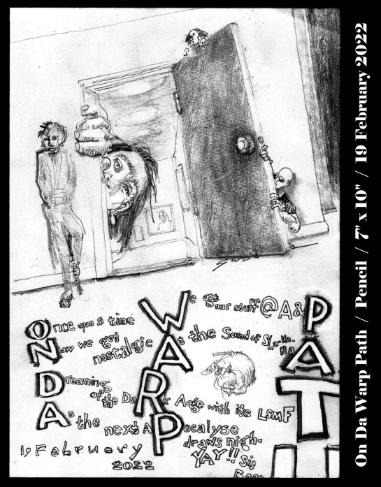 2022 0219 on da warp path0001